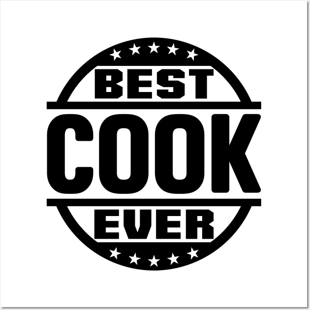 Best Cook Ever Wall Art by colorsplash